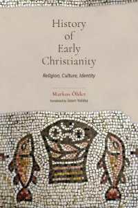 History of Early Christianity : Religion, Culture, Identity