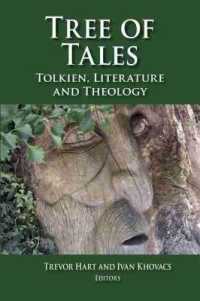 Tree of Tales : Tolkien, Literature, and Theology