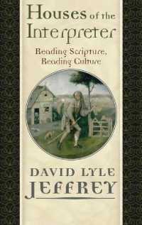 Houses of the Interpreter : Reading Scripture, Reading Culture (Provost Series)