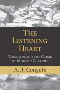 The Listening Heart : Vocation and the Crisis of Modern Culture