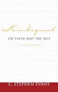 Kierkegaard on Faith and the Self : Collected Essays (Provost Series)