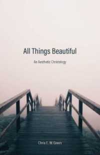 All Things Beautiful : An Aesthetic Christology