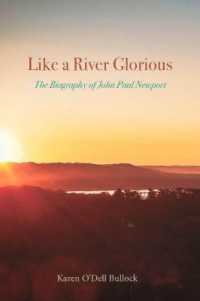 Like a River Glorious : The Biography of John Paul Newport