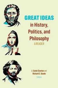 Great Ideas in History, Politics, and Philosophy : A Reader