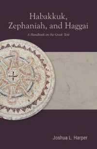 Habakkuk, Zephaniah, and Haggai : A Handbook on the Greek Text (Baylor Handbook on the Septuagint)