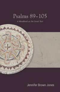 Psalms 89-105 : A Handbook on the Greek Text (Baylor Handbook on the Septuagint)