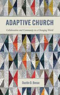 Adaptive Church : Collaboration and Community in a Changing World