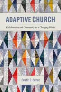 Adaptive Church : Collaboration and Community in a Changing World