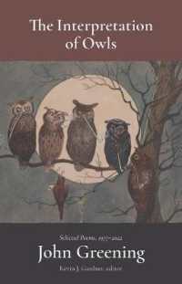 The Interpretation of Owls : Selected Poems, 1977-2022