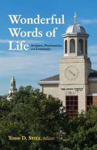 Wonderful Words of Life : Scripture, Proclamation, and Community