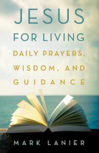 Jesus for Living : Daily Prayers, Wisdom, and Guidance