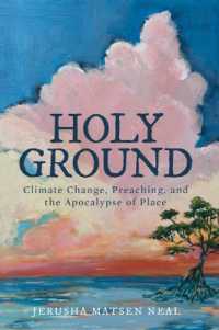 Holy Ground : Climate Change, Preaching, and the Apocalypse of Place