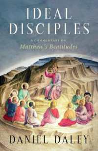 Ideal Disciples : A Commentary on Matthew's Beatitudes