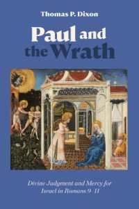 Paul and the Wrath : Divine Judgment and Mercy for Israel in Romans 9-11