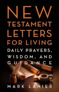 New Testament Letters for Living : Daily Prayers, Wisdom, and Guidance