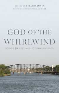 God of the Whirlwind : Horror, Memory, and Story in Black Waco