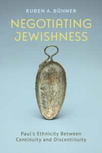 Negotiating Jewishness : Paul's Ethnicity between Continuity and Discontinuity