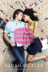The Summer of Chasing Mermaids （Reprint）