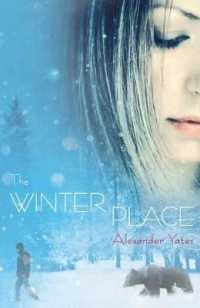 The Winter Place （Reprint）