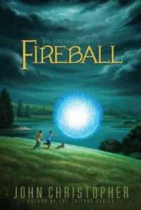 Fireball (Fireball Trilogy)