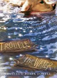 Trouble the Water （Reprint）
