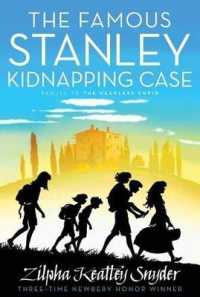 The Famous Stanley Kidnapping Case (Stanley Family)