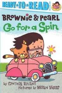 Brownie & Pearl Go for a Spin : Ready-To-Read Pre-Level 1 (Brownie & Pearl)
