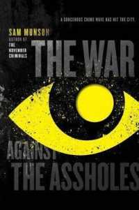 The War against the Assholes （Reprint）