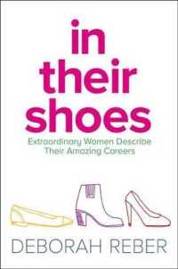 In Their Shoes : Extraordinary Women Describe Their Amazing Careers