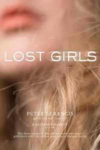 The Lost Girls : Get It Started; after Hours; Last Call （Bind-Up）