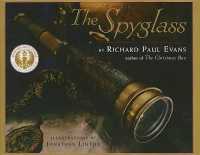 The Spyglass : A Story of Faith (Richard Paul Evans Virtues Collection)