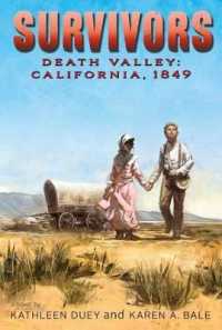 Death Valley : California, 1849 (Survivors) （Reissue）