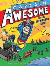 Captain Awesome Goes to Superhero Camp (Captain Awesome)