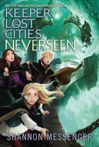 Neverseen (Keeper of the Lost Cities) （Reprint）