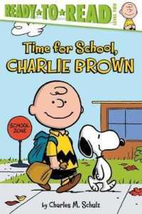 Time for School, Charlie Brown : Ready-To-Read Level 2 (Peanuts)
