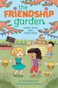 Sweet Peas and Honeybees, 4 (Friendship Garden)