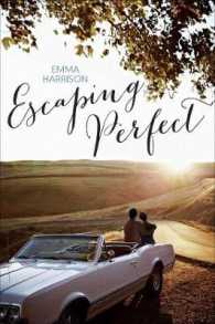 Escaping Perfect （Reprint）