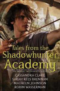 Tales from the Shadowhunter Academy (Tales from the Shadowhunter Academy) （Reprint）