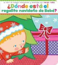 ¿Dónde Está El Regalito Navideño de Bebé? (Where Is Baby's Christmas Present?) （Reissue Board Book）
