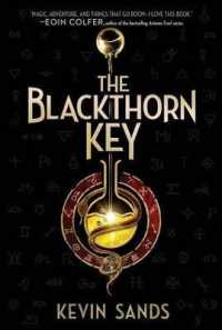 The Blackthorn Key (Blackthorn Key) （Reprint）