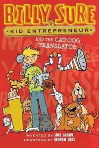 Billy Sure Kid Entrepreneur and the Cat-Dog Translator (Billy Sure Kid Entrepreneur)