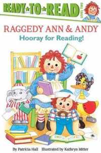 Hooray for Reading! : Ready-To-Read Level 2 (Raggedy Ann)