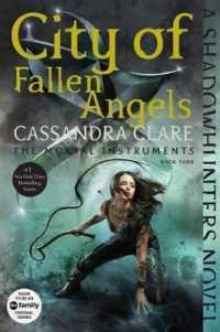 City of Fallen Angels (Mortal Instruments) （Reissue）