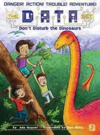Don't Disturb the Dinosaurs (Data Set)