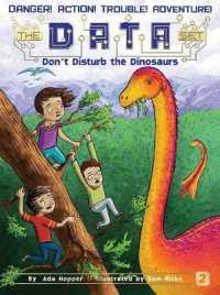 Don't Disturb the Dinosaurs (Data Set)
