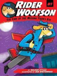 The Case of the Missing Tiger's Eye (Rider Woofson)