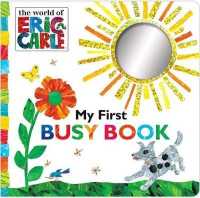 My First Busy Book (World of Eric Carle) （Board Book）