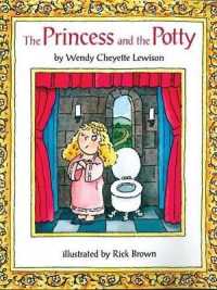 The Princess and the Potty （Reprint）