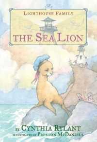 The Sea Lion : Volume 7 (Lighthouse Family) （Reprint）