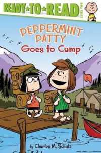 Peppermint Patty Goes to Camp : Ready-To-Read Level 2 (Peanuts)